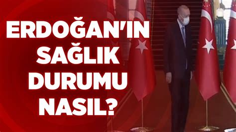 E­r­d­o­ğ­a­n­­ı­n­ ­S­a­ğ­l­ı­k­ ­D­u­r­u­m­u­ ­H­a­b­e­r­l­e­r­i­n­e­ ­C­e­v­a­p­ ­G­i­b­i­ ­V­i­d­e­o­